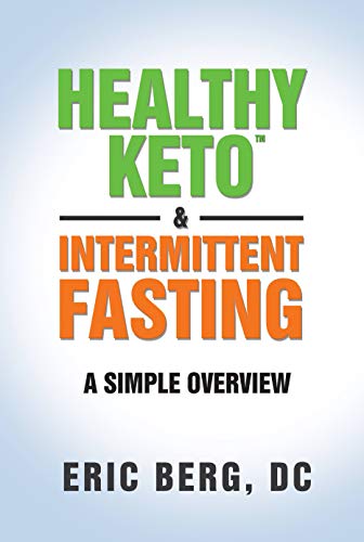 Healthy Keto & Intermittent Fasting