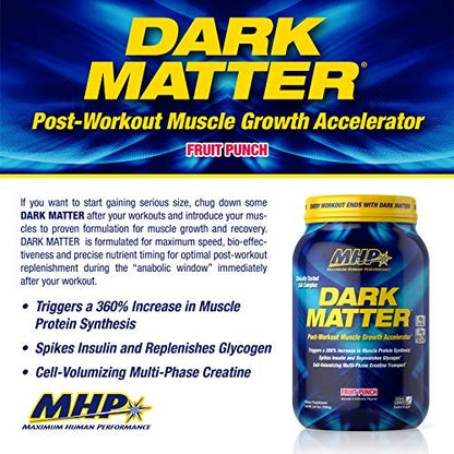 MHP Dark Matter Post Workout, Recovery Accelerator, w/Multi Phase Creatine, Waxy Maize Carbohydrate, 6g EAAs, Fruit Punch, 20 Servings, 55 Oz